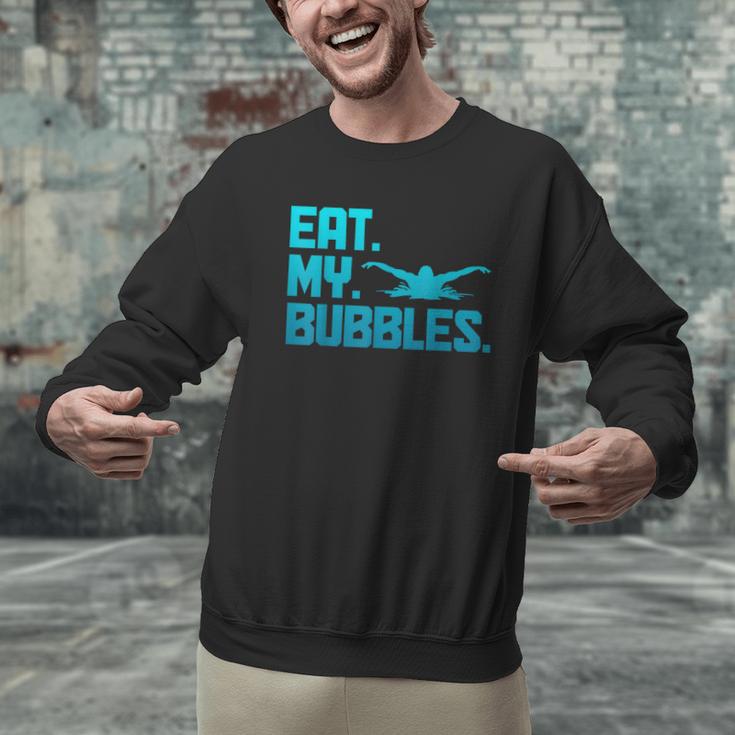 Swimming Eat My Bubbles Swimmer Swim Men Graphic Sweatshirt Swimming Eat My Bubbles Swimmer Swim Men Graphic Sweatshirt