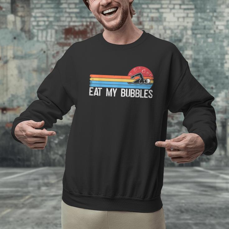 Swimming Swimmer Eat My Bubbles Swim Retro Men Graphic Sweatshirt Swimming Swimmer Eat My Bubbles Swim Retro Men Graphic Sweatshirt
