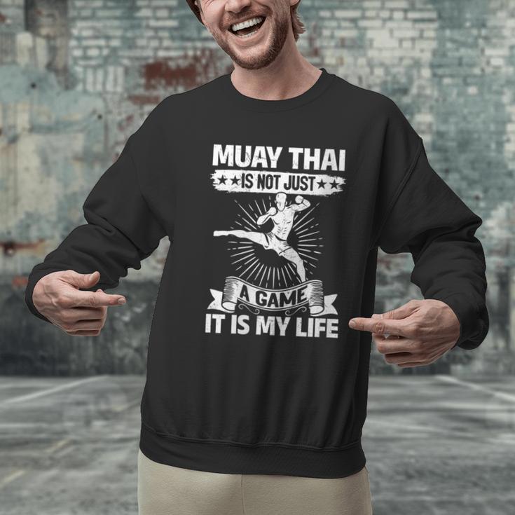 Women's Muay Thai Muay Thai Is Not Just a Game It Is My Life Men Graphic Sweatshirt Women's Muay Thai Muay Thai Is Not Just a Game It Is My Life Men Graphic Sweatshirt
