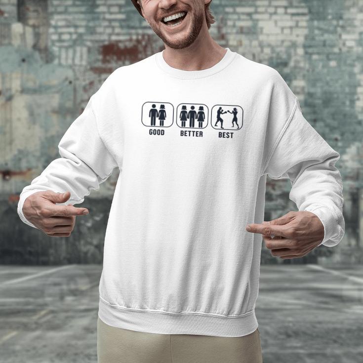Good Better Best Boxer Kickboxer Fan Muay Thai Boxing Men Graphic Sweatshirt Good Better Best Boxer Kickboxer Fan Muay Thai Boxing Men Graphic Sweatshirt