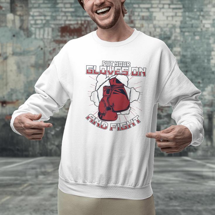 Put Your Gloves On And Fight Muay Thai Kickboxer Fan Boxing Men Graphic Sweatshirt
