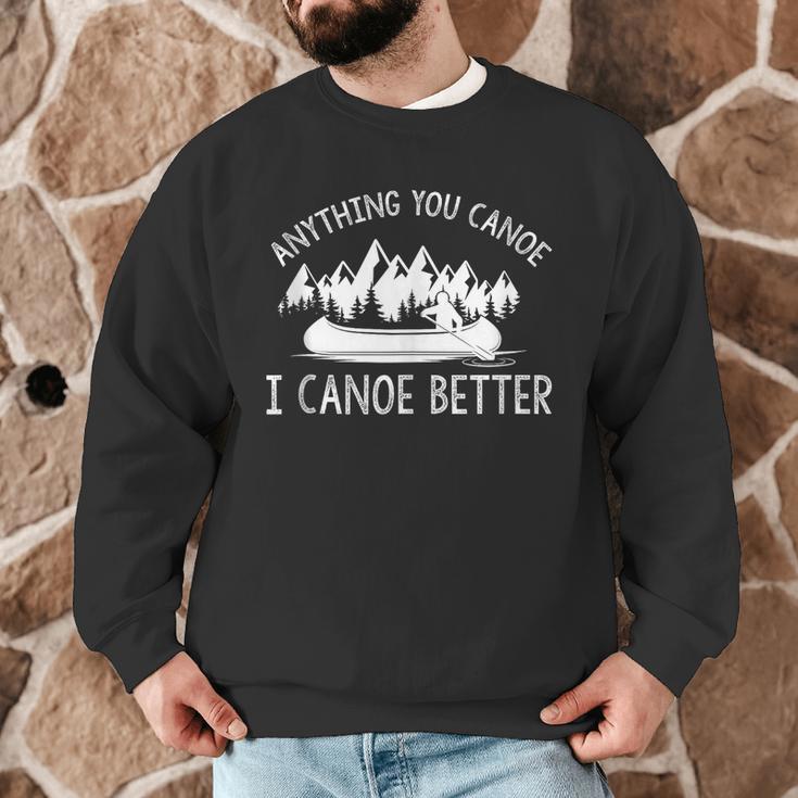 Anything You Canoe I Canoe Better Canoe Lovers Sleeveless Men Graphic Sweatshirt Anything You Canoe I Canoe Better Canoe Lovers Sleeveless Men Graphic Sweatshirt