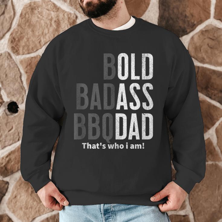 Bold Badass BBQ Dad Gag Fathers Day Husband Birthday Men Graphic Sweatshirt Bold Badass BBQ Dad Gag Fathers Day Husband Birthday Men Graphic Sweatshirt