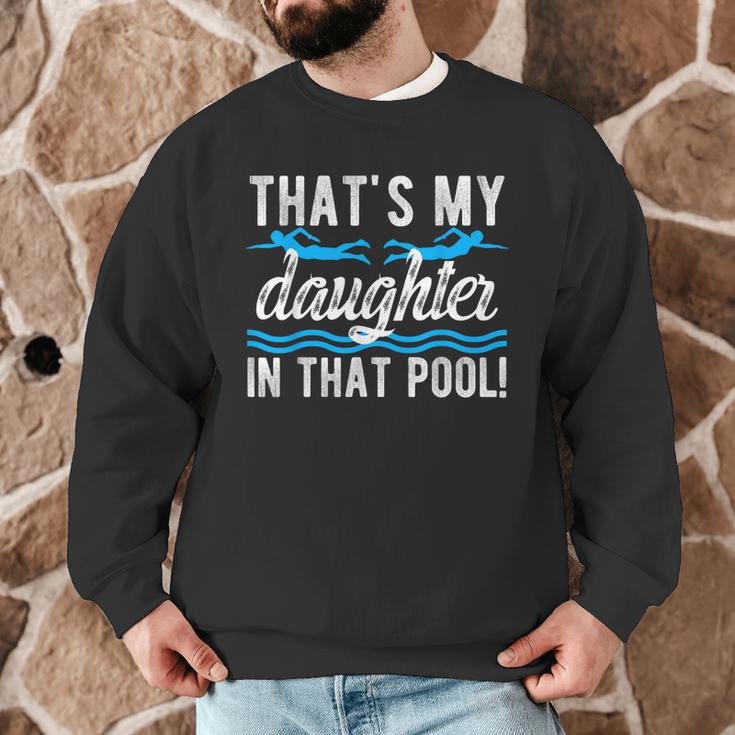 My Daughter Swim Dad Swimming Father Of A Swimmer Dad Men Graphic Sweatshirt My Daughter Swim Dad Swimming Father Of A Swimmer Dad Men Graphic Sweatshirt