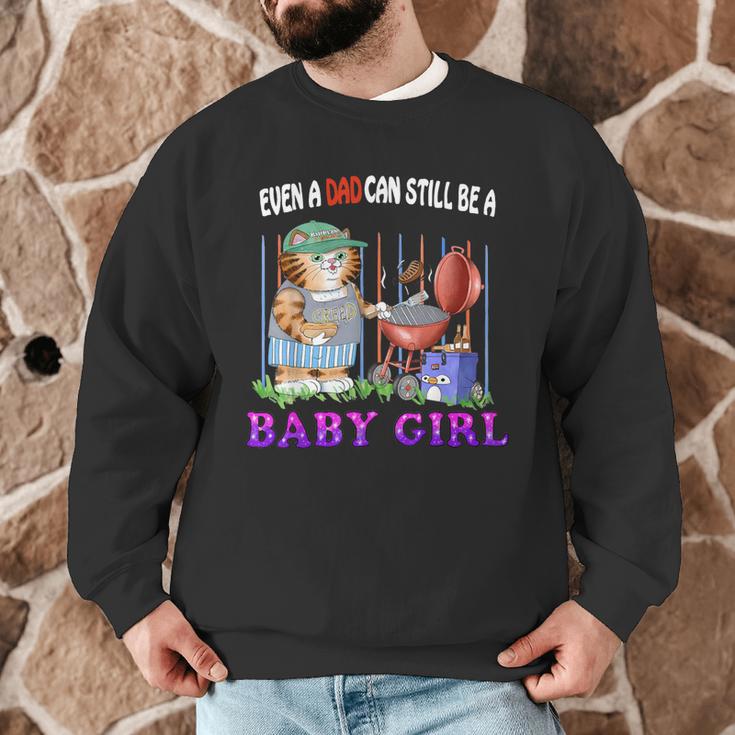 Even A Dad Can Still Be A Baby Girl BBQ Dad Cat Grilling Men Graphic Sweatshirt