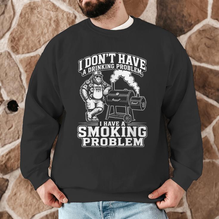 I'm Just A Drinker With A Smoking Problem Grilling BBQ Dad Men Graphic Sweatshirt