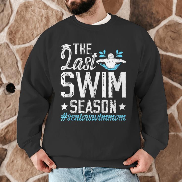 Last Swim Season Swim Senior Mom Swimming Senior Mama Men Graphic Sweatshirt Last Swim Season Swim Senior Mom Swimming Senior Mama Men Graphic Sweatshirt