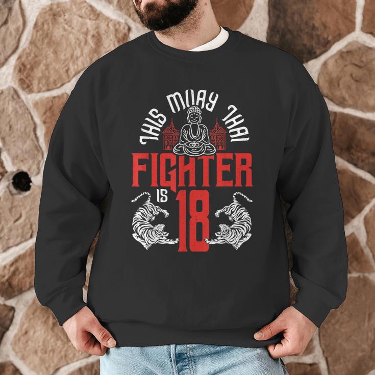 Muay Thai Fighter Is 18 Thai Boxing Muay Thai 18th Birthday Men Graphic Sweatshirt Muay Thai Fighter Is 18 Thai Boxing Muay Thai 18th Birthday Men Graphic Sweatshirt