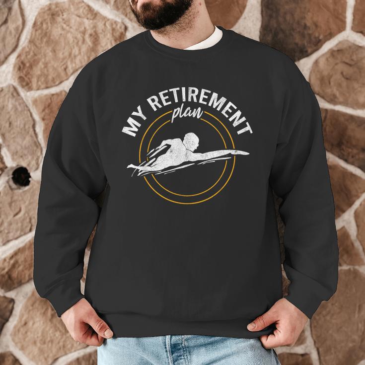 My Retirement Plan Swim Athlete Swimming Grandpa Swimmer Men Graphic Sweatshirt My Retirement Plan Swim Athlete Swimming Grandpa Swimmer Men Graphic Sweatshirt