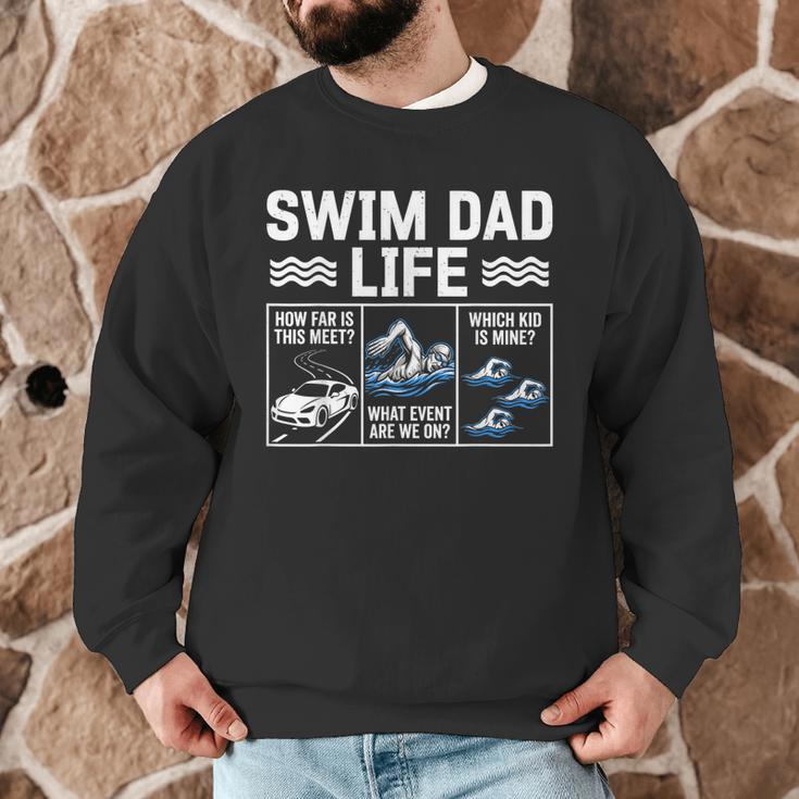 Swim Dad Life Swimmer Father's Day Swimming Daddy Men Graphic Sweatshirt Swim Dad Life Swimmer Father's Day Swimming Daddy Men Graphic Sweatshirt