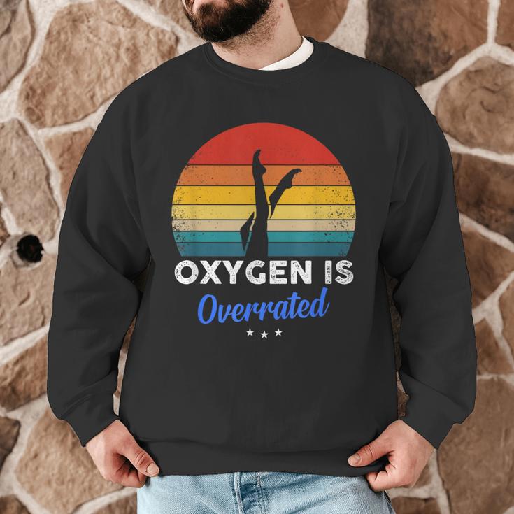 Synchronized Swimming Oxygen Is Overrated Men Graphic Sweatshirt