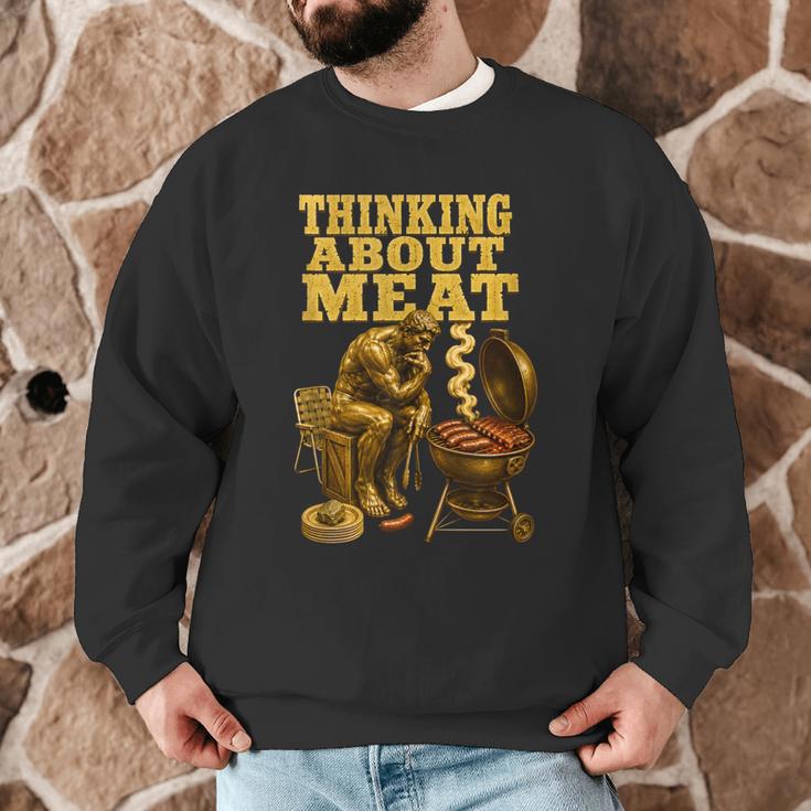 Thinking About Meat BBQ Dad Humor Men Graphic Sweatshirt Thinking About Meat BBQ Dad Humor Men Graphic Sweatshirt