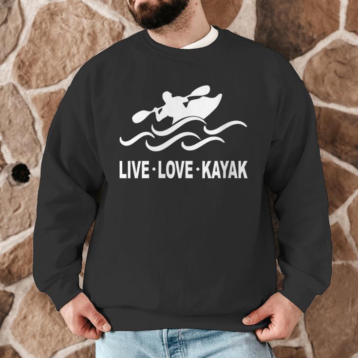 Women's Kayaking Live Love Kayak Kayaker Canoe Boat Paddling Lover Men Graphic Sweatshirt