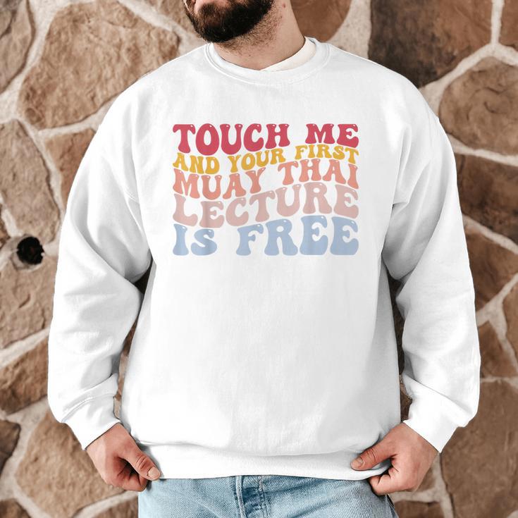 Your First Muay Thai Lecture Is Free Thai Boxing Trainer Men Graphic Sweatshirt Your First Muay Thai Lecture Is Free Thai Boxing Trainer Men Graphic Sweatshirt