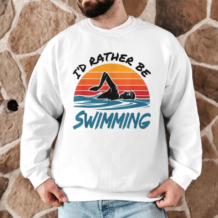 I'd Rather Be Swimming Retro Swim Swimmer Men Graphic Sweatshirt I'd Rather Be Swimming Retro Swim Swimmer Men Graphic Sweatshirt