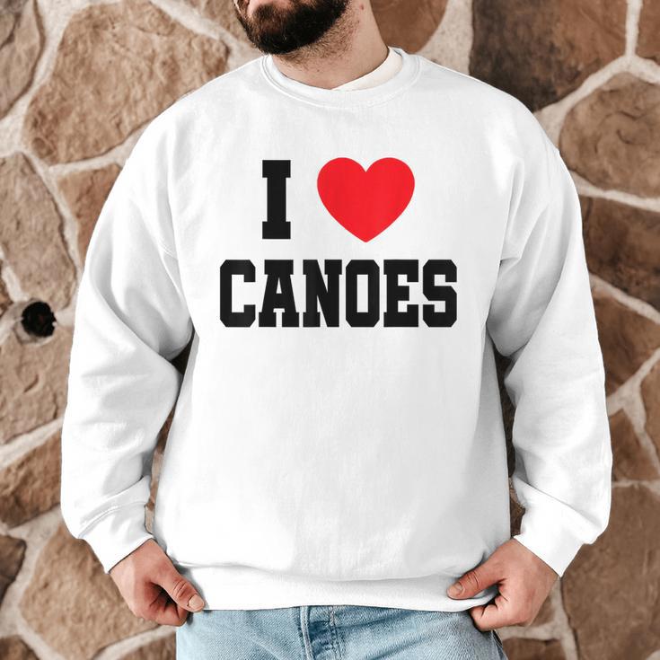 I Love Canoes Men Graphic Sweatshirt I Love Canoes Men Graphic Sweatshirt