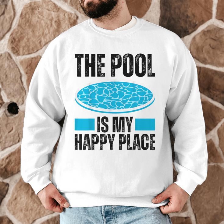The Pool Is My Happy Place Swimming For Swimmer Men Graphic Sweatshirt The Pool Is My Happy Place Swimming For Swimmer Men Graphic Sweatshirt