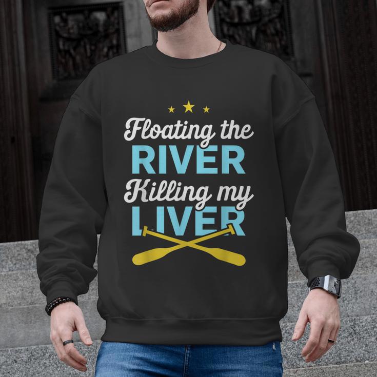 Floating The River Killing My Liver Canoe Kayak Trip Men Graphic Sweatshirt