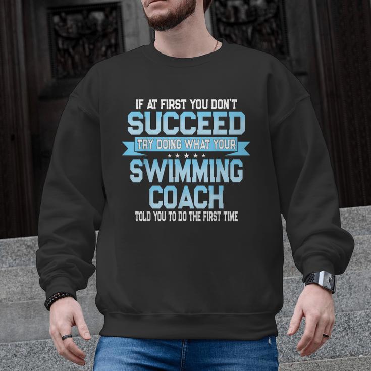 Fun Swimming Coach Meme Swimmer Saying Men Graphic Sweatshirt