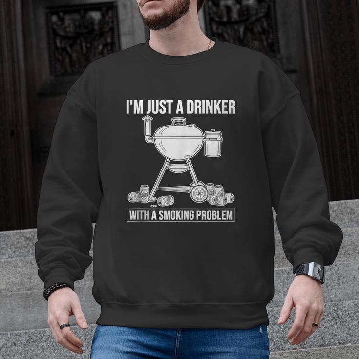 I'm Just A Drinker With A Smoking Problem BBQ Dads Grilling Men Graphic Sweatshirt