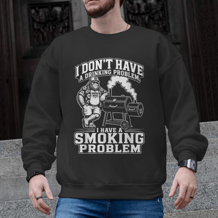 I'm Just A Drinker With A Smoking Problem Grilling BBQ Dad Men Graphic Sweatshirt