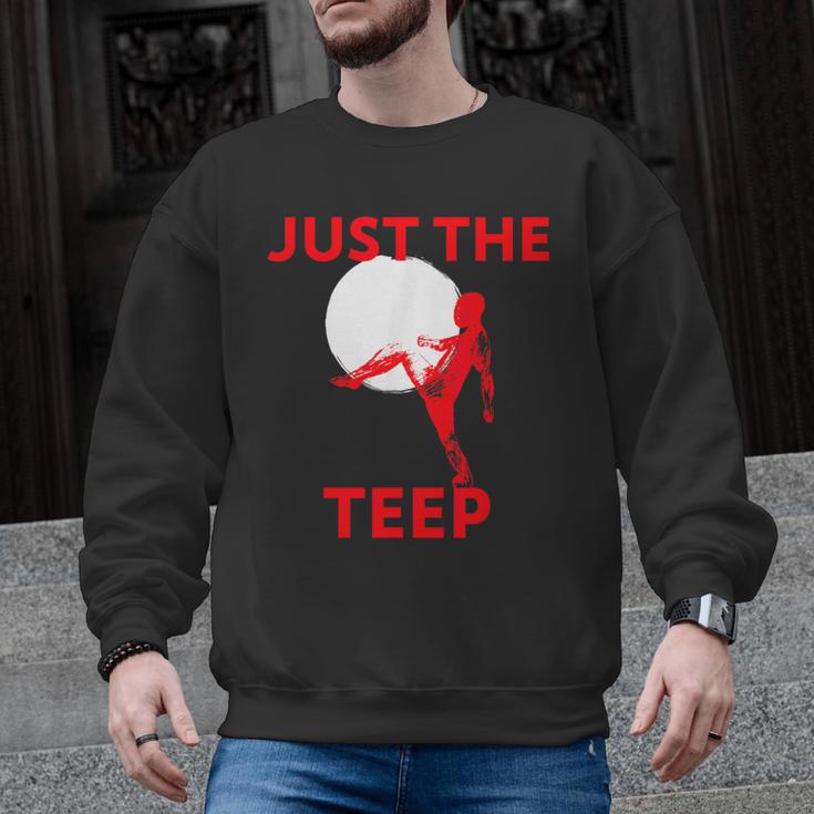 Just The Teep MMA Muay Thai Kick Jiu-Jitsu Fighting Men Graphic Sweatshirt, trending gift Just The Teep MMA Muay Thai Kick Jiu-Jitsu Fighting Men Graphic Sweatshirt, trending gift