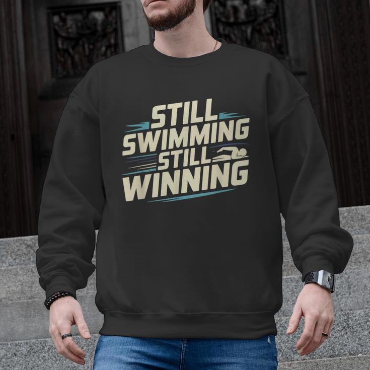 Masters Swimmer Still Swimming Competing Winning Adult Men Graphic Sweatshirt