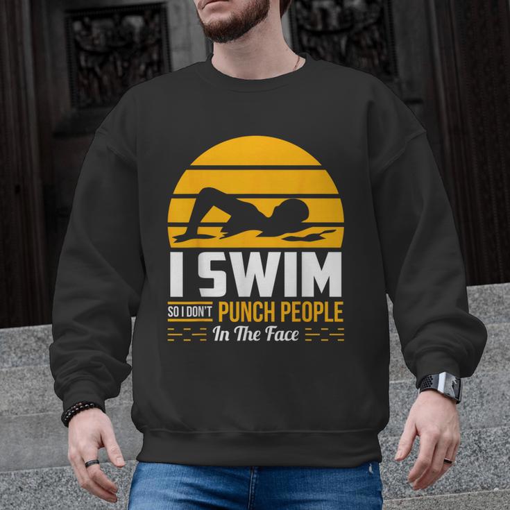 Swimming Swimmer Swim Team So I Don't Punch Men Graphic Sweatshirt