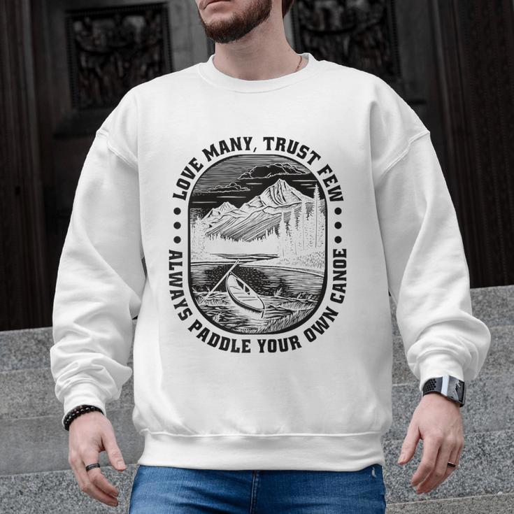 Love Many Trust Few Always Paddle Your Own Canoe Raglan Baseball Tee Men Graphic Sweatshirt