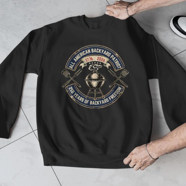 BBQ Dad 250 Years Backyard Freedom 1776 USA Patriot July 4th Men Graphic Sweatshirt