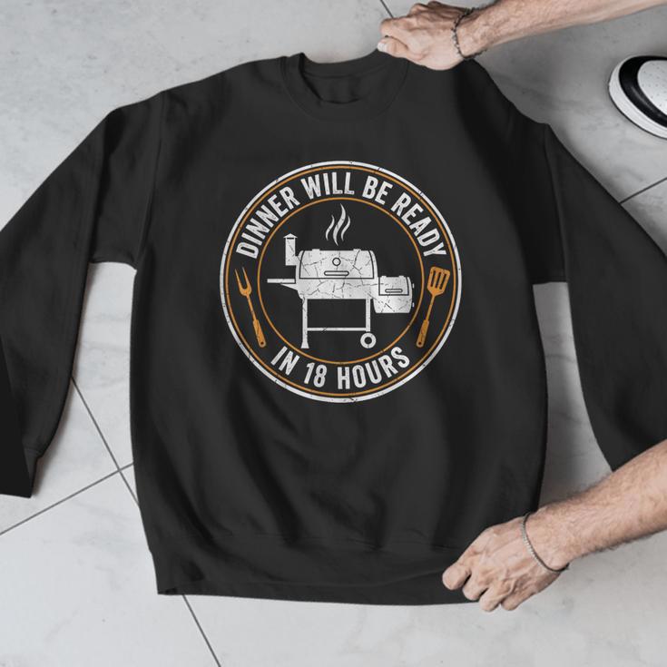 BBQ Dad Dinner Will Be Ready In 18 Hours Smoking Meat Men Graphic Sweatshirt BBQ Dad Dinner Will Be Ready In 18 Hours Smoking Meat Men Graphic Sweatshirt