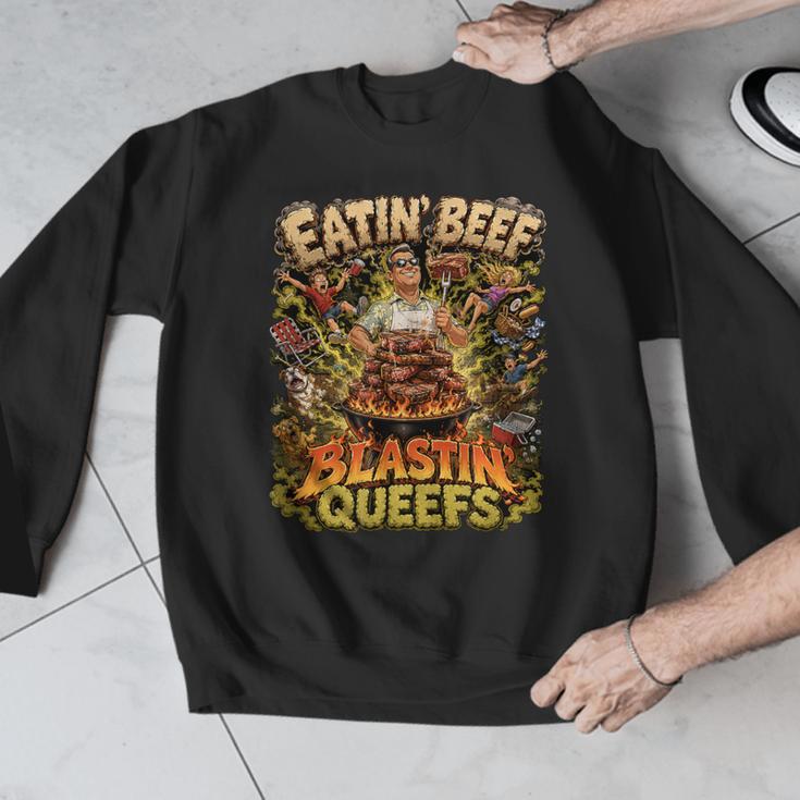 Eatin Beef Blastin Queefs BBQ Dad Grill Cookout Meme Men Graphic Sweatshirt