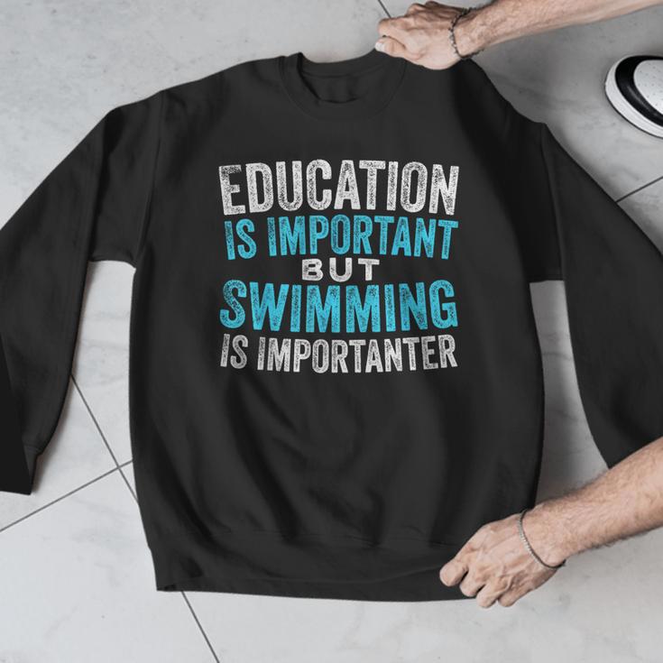 Education Is Important But Swimming Is Importanter Swimmer Men Graphic Sweatshirt Education Is Important But Swimming Is Importanter Swimmer Men Graphic Sweatshirt
