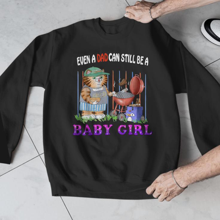Even A Dad Can Still Be A Baby Girl BBQ Dad Cat Grilling Men Graphic Sweatshirt