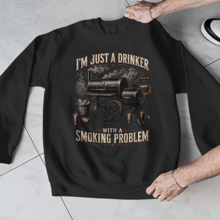 I'm Just A Drinker With A Smoking Problem Grilling BBQ Dads Men Graphic Sweatshirt