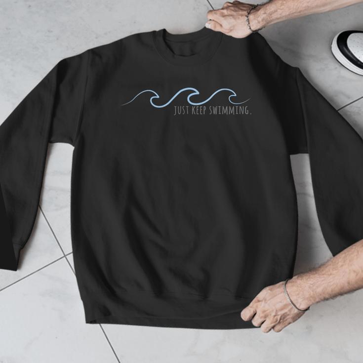 Just Keep Swimming With Aesthetic Wave Motivational Quote Men Graphic Sweatshirt Just Keep Swimming With Aesthetic Wave Motivational Quote Men Graphic Sweatshirt