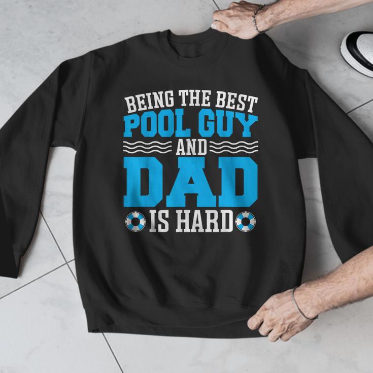 Pool Guy And Pool Dad Men Swimming Pool Owner Men Graphic Sweatshirt Pool Guy And Pool Dad Men Swimming Pool Owner Men Graphic Sweatshirt