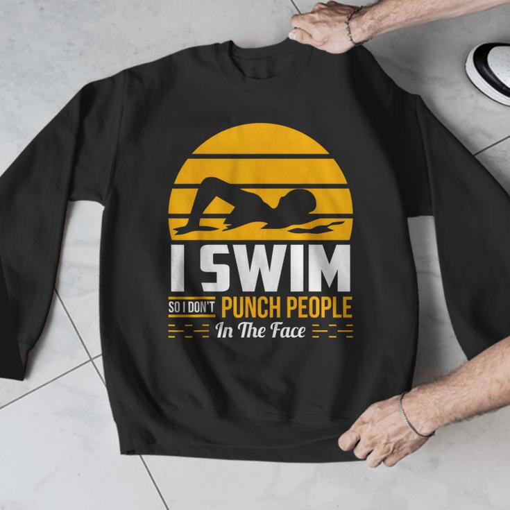Swimming Swimmer Swim Team So I Don't Punch Men Graphic Sweatshirt