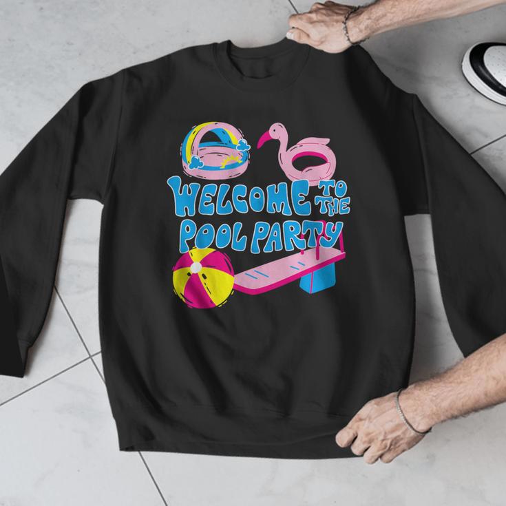 Welcome To The Pool Party Birthday Summer Family Swimming Men Graphic Sweatshirt Welcome To The Pool Party Birthday Summer Family Swimming Men Graphic Sweatshirt