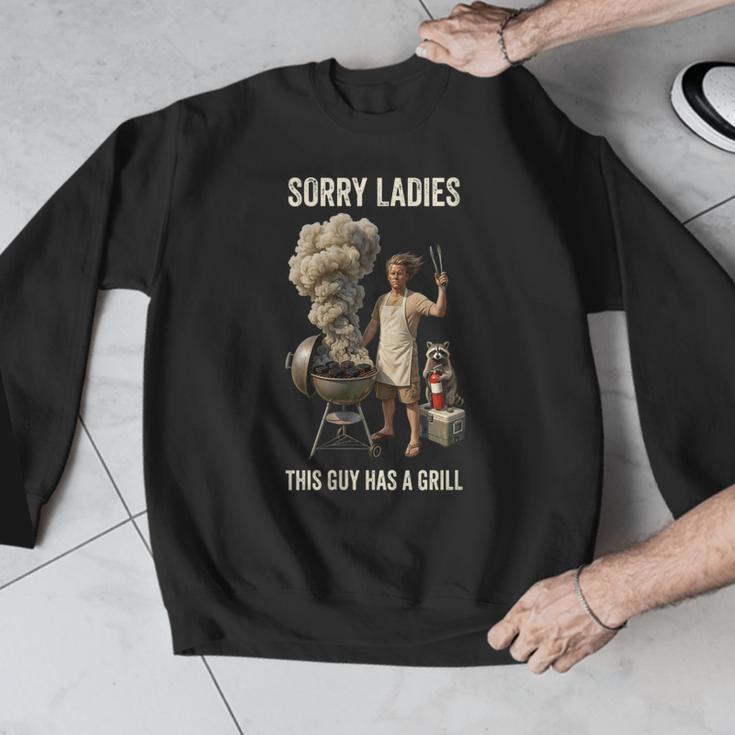 Women's Sorry Ladies This Guy Has A Grill BBQ Dad Men Lover Men Graphic Sweatshirt
