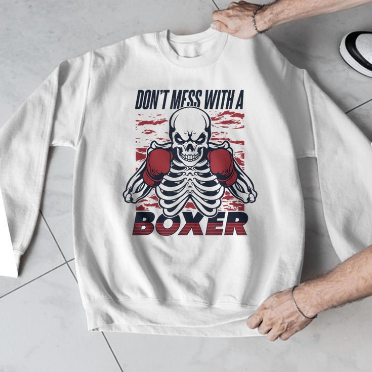 Don't Mess With A Boxer Kickboxer Fan Muay Thai Boxing Men Graphic Sweatshirt Don't Mess With A Boxer Kickboxer Fan Muay Thai Boxing Men Graphic Sweatshirt