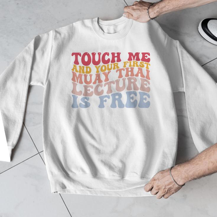 Your First Muay Thai Lecture Is Free Thai Boxing Trainer Men Graphic Sweatshirt Your First Muay Thai Lecture Is Free Thai Boxing Trainer Men Graphic Sweatshirt