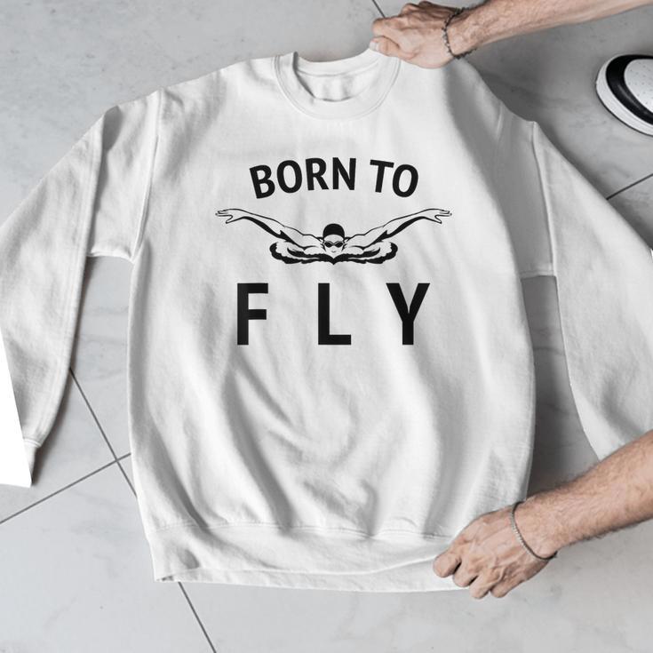 Swimmer Swim Team Born To Fly Butterfly Stroke Swimming Men Graphic Sweatshirt