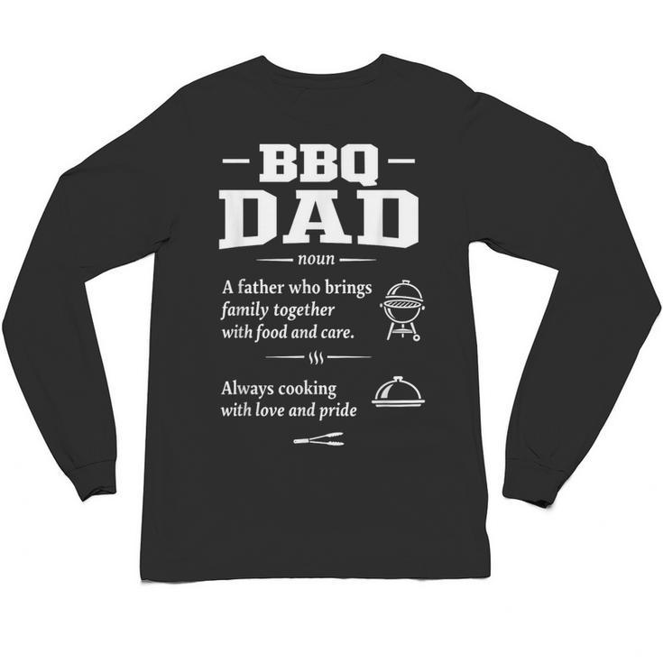 BBQ Dad Grilling Father Day Family Food Love Novelty Graphic Unisex Long Sleeve T-Shirt