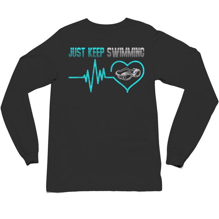 Just Keep Swimming For Swimmers Divers Diving Retro Unisex Long Sleeve T-Shirt