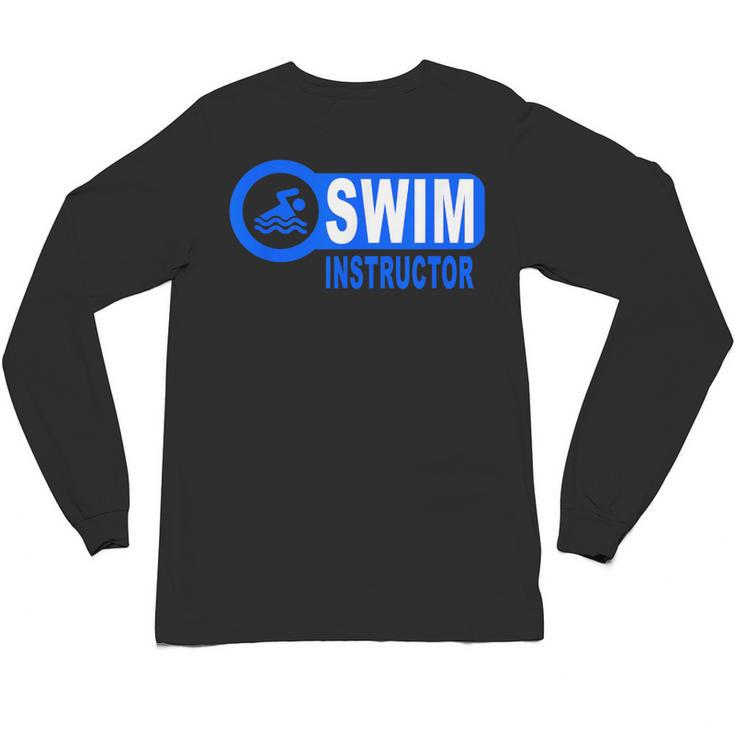 Swim Instructor Swimming Teacher Classes Unisex Long Sleeve T-Shirt