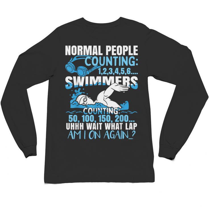 Swimming Humor Swim Unisex Long Sleeve T-Shirt