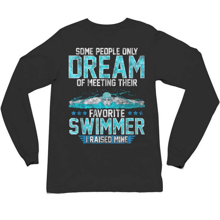 Swimming Parent Swimmer Mom Dad My Favorite Swim Meet Unisex Long Sleeve T-Shirt