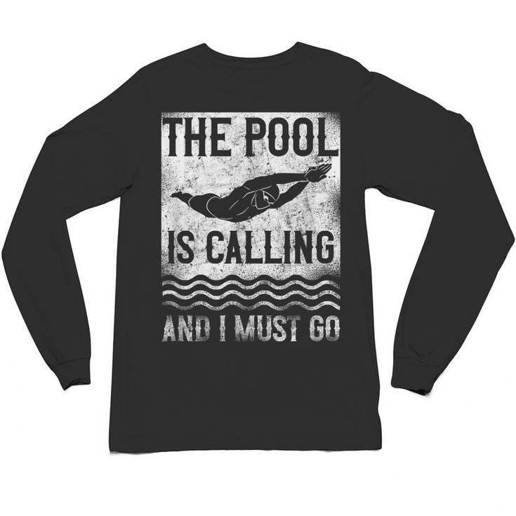Swimming Swimmer Swim The Pool Is Calling Vintage Unisex Long Sleeve T-Shirt