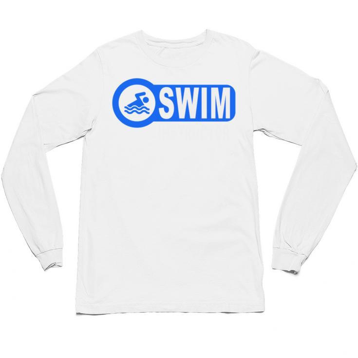 2 Sided Print Swimming Teacher Swim Instructor Swim Lessons Unisex Long Sleeve T-Shirt